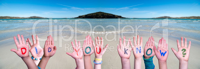Children Hands Building Word Did You Know, Ocean Background