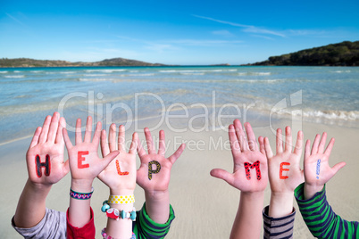 Children Hands Building Word Help Me, Ocean Background