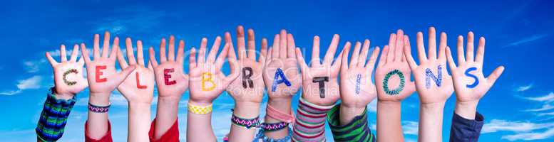 Children Hands Building Word Celebrations, Blue Sky