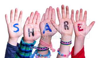 Children Hands Building Word Share, Isolated Background