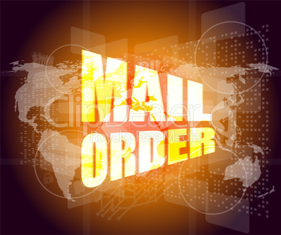 mail order words on digital screen background with world map