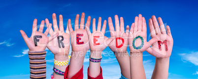 Children Hands Building Word Freedom, Blue Sky