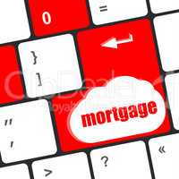 Keyboard with single button showing the word mortgage