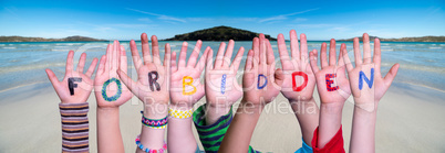 Children Hands Building Word Forbidden, Ocean Background