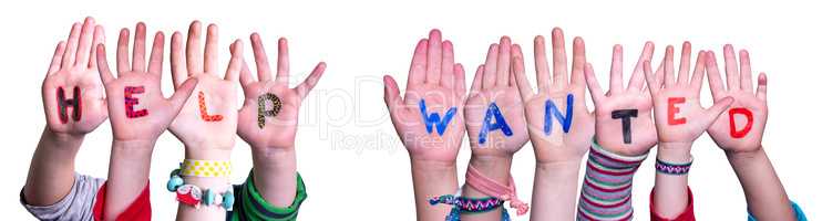 Children Hands Building Word Help Wanted, Isolated Background