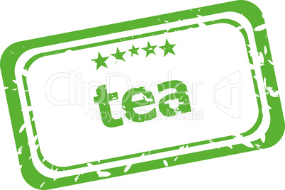 tea grunge rubber stamp isolated on white background