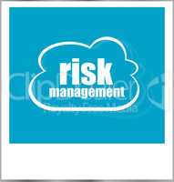 risk management word business concept, photo frame isolated on white