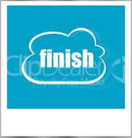 finish word business concept, photo frame isolated on white