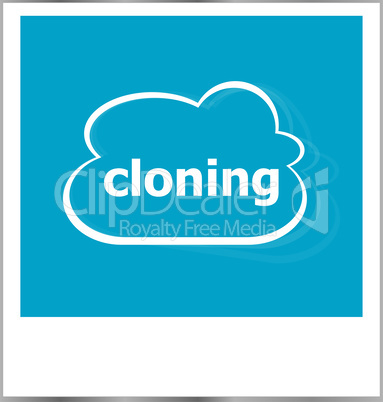 instant photo frame with cloud and cloning word