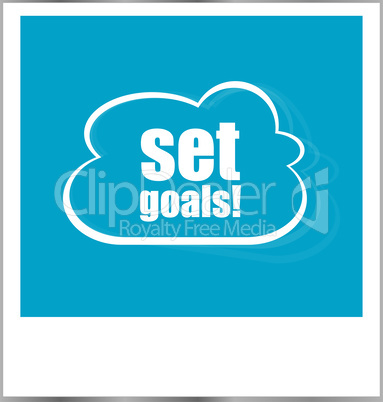 set goals word business concept, photo frame isolated on white