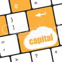 capital button on keyboard key - business concept
