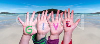 Children Hands Building Word Give, Ocean Background
