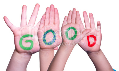 Children Hands Building Word Good, Isolated Background