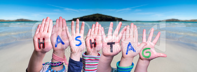 Children Hands Building Word Hashtag, Ocean Background