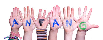 Children Hands Building Word Anfang Means Beginning, Isolated Background