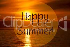 Romantic Ocean Sunset, Sunrise, Text Happy Summer