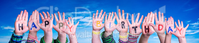 Children Hands Building Word Happy Birthday, Blue Sky