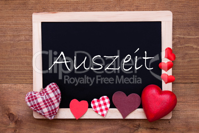 Balckboard With Red Heart Decoration, Text Auszeit Means Downtime