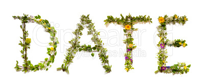 Flower And Blossom Letter Building Word Date