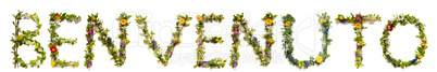 Flower And Blossom Letter Building Word Benvenuto Means Welcome