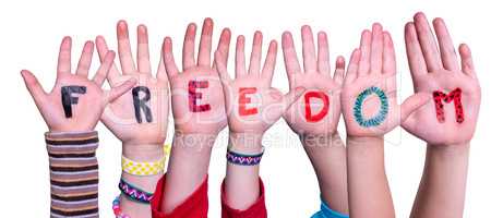 Children Hands Building Word Freedom, Isolated Background