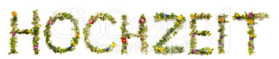 Flower And Blossom Letter Building Word Hochzeit Means Wedding