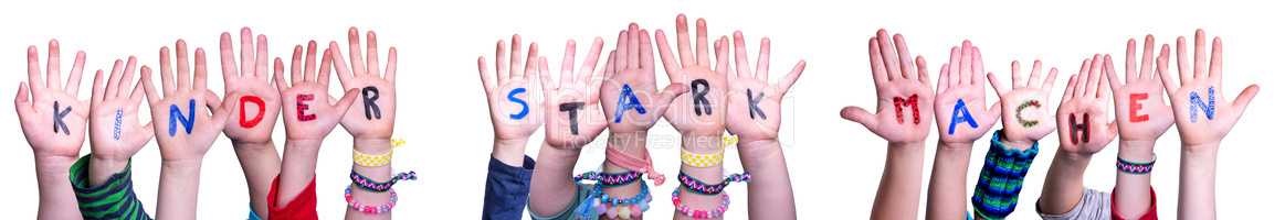 Hands, Kinder Stark Machen Means Strengthen Children, Isolated Background