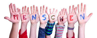 Children Hands Building Word Menschen Means Human, Isolated Background