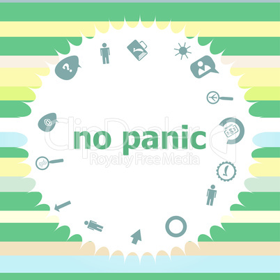 Text No panic. Social concept . Infographics icon set. Icons of maths, graphs, mail and so on.