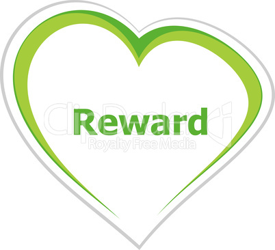 marketing concept, reward word on love heart