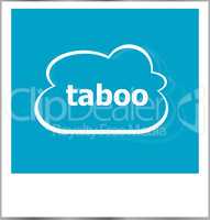 taboo word business concept, photo frame isolated on white