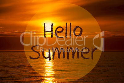Romantic Ocean Sunset, Sunrise, Text Hello Summer