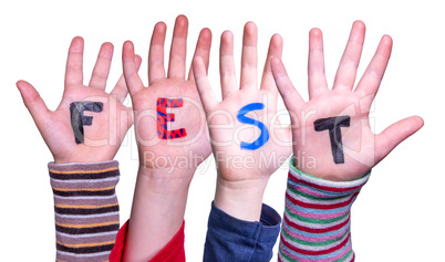 Children Hands Building Word Fest Means Celebration, Isolated Background