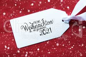 Red Background, Label, Glueckliches 2021 Means Happy 2021, Snowflakes