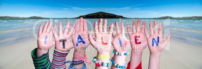 Children Hands Building Word Italien Means Italy, Ocean Background