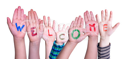 Many Different Children Hands Building Word Welcome, Isolated Background