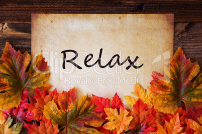Grungy Old Paper, Colorful Leaves, Text Relax