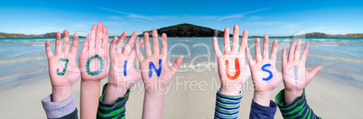 Children Hands Building Word Join Us, Ocean Background