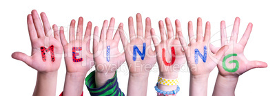 Children Hands Building Word Meinung Means Opinion, Isolated Background