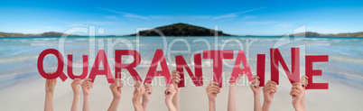 People Hands Holding Word Quarantaine Means Quarantine, Ocean Background