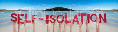 People Hands Holding Word Self-Isolation, Ocean Background
