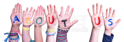 Children Hands Building Word About Us, Isolated Background