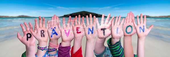 Children Hands Building Word Praevention Means Prevention, Ocean Background