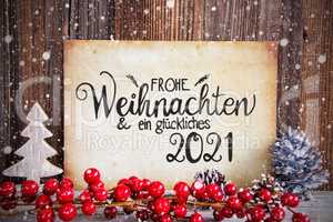 Christmas Decoration, Paper With Text Glueckliches 2021 Means Happy 2020, Snow