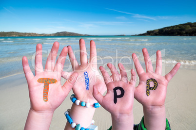 Children Hands Building Word Tipp Means Tip, Ocean Background