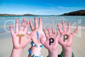 Children Hands Building Word Tipp Means Tip, Ocean Background