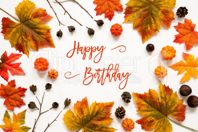 Bright Colorful Autumn Leaf Decoration, English Text Happy Birthday