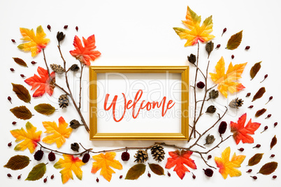Colorful Autumn Leaf Decoration, Golden Frame, Text Welcome
