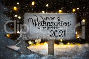 Christmas Tree, Snowflakes, Sign, Calligraphy Glueckliches 2021 Means Happy 2021