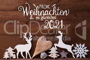 Reindee, Heart, Tree, Fir Cone, Glueckliches 2021 Means Happy 2021